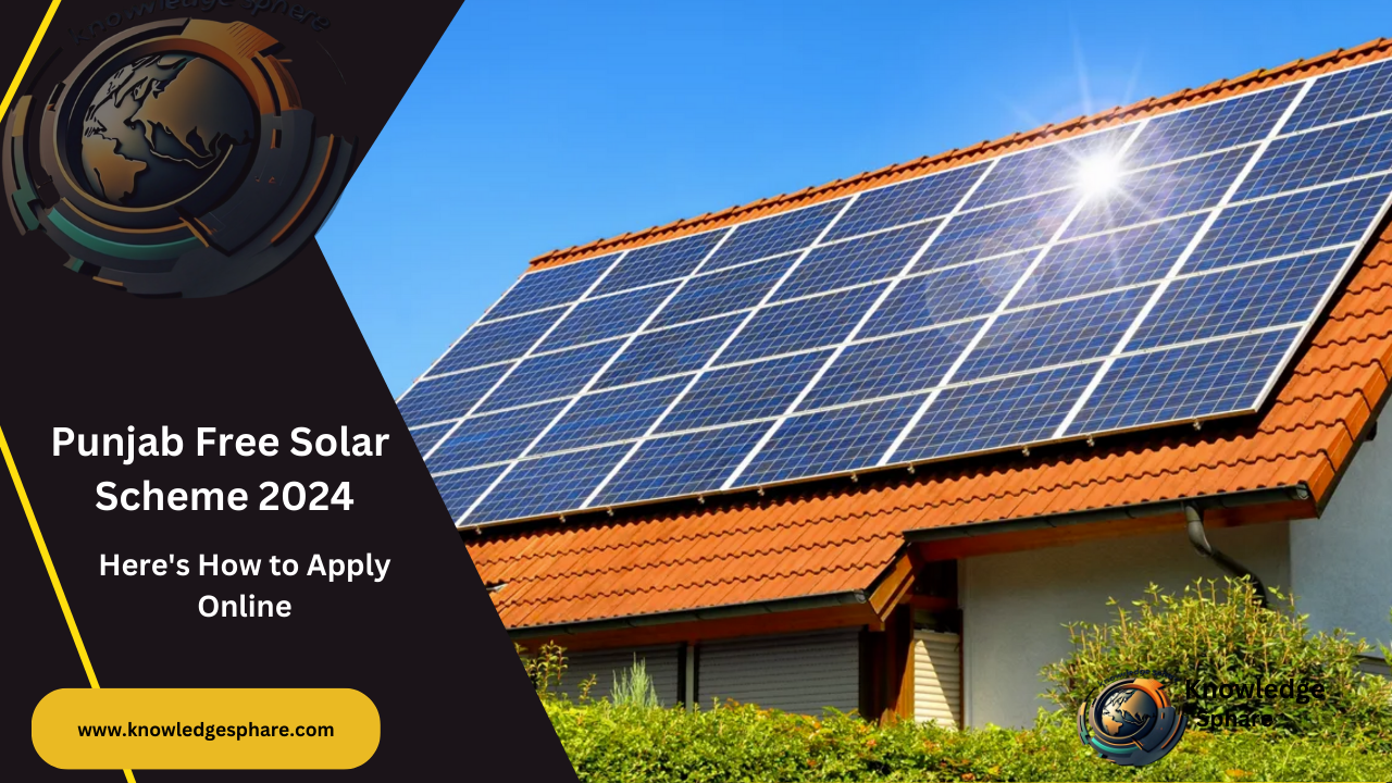 Punjab Free Solar Scheme 2024